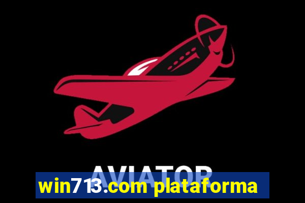 win713.com plataforma